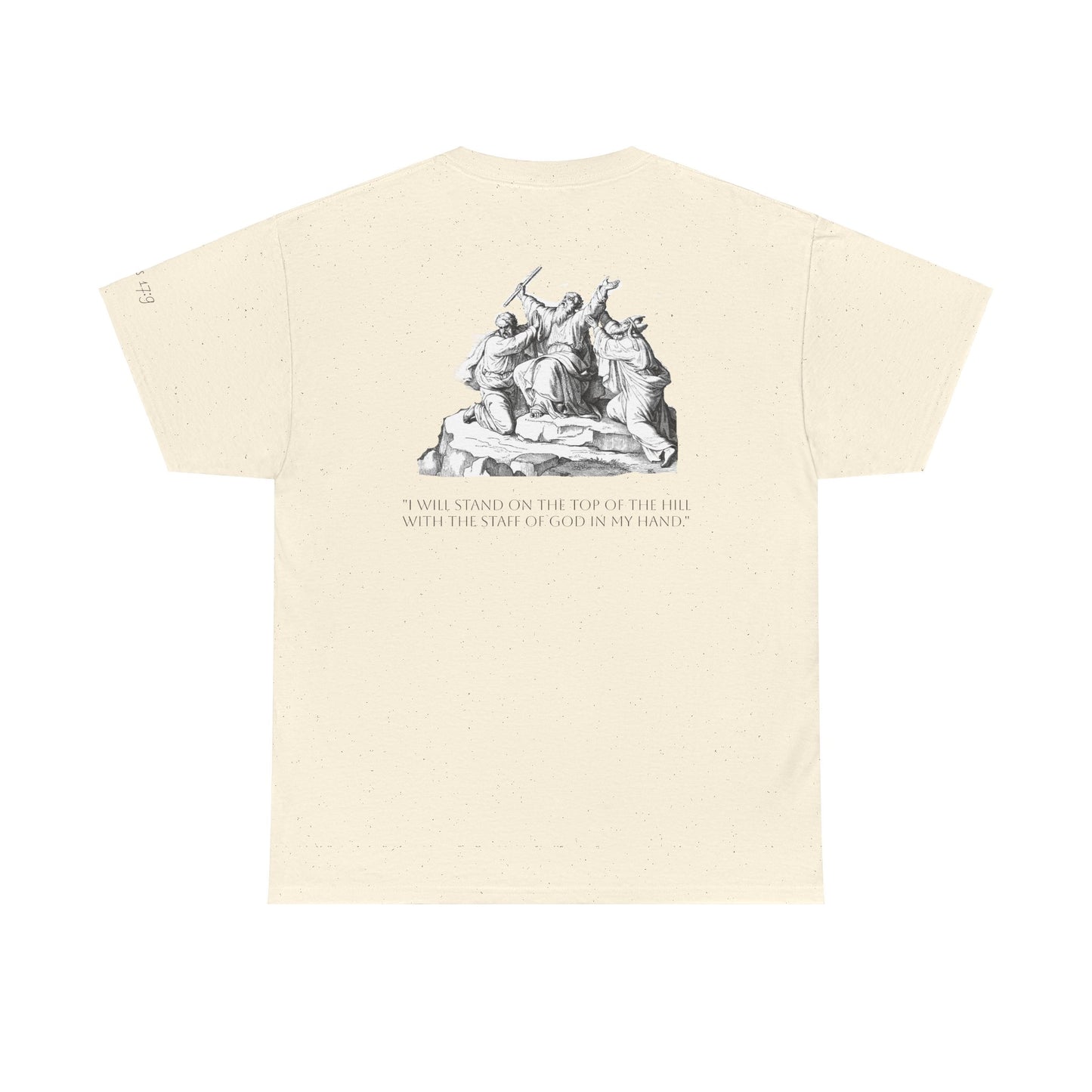 Stretching your hands to the Lord (Moses) t-shirt